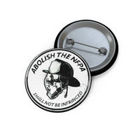 Shall Not Be Infringed Button Printify