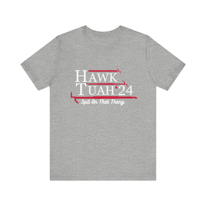 Hawk Tuah Tee