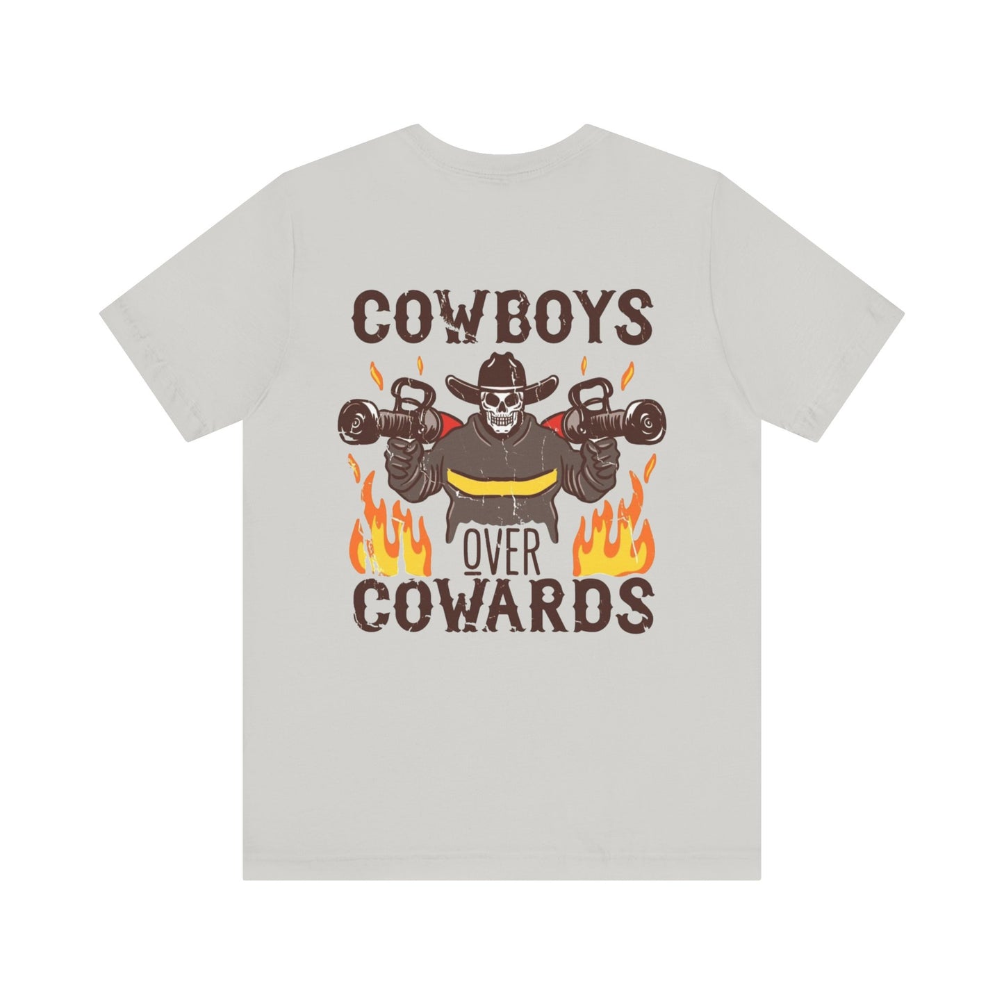 Cowboys Over Cowards Tee