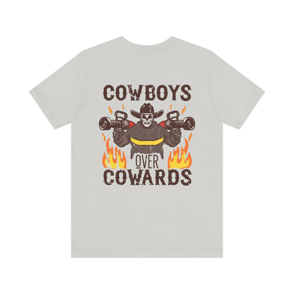 Cowboys Over Cowards Tee