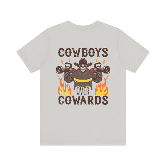 Cowboys Over Cowards Tee