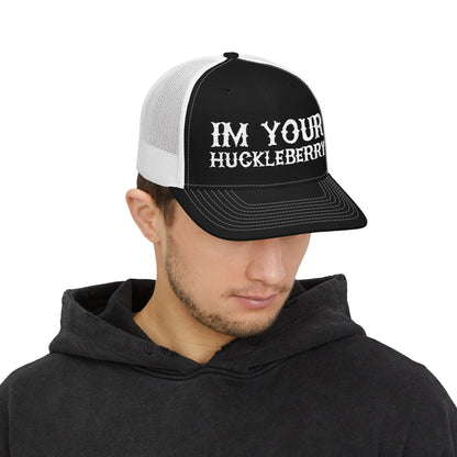 I'm Your Huckleberry Hat Printify