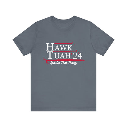 Hawk Tuah Tee