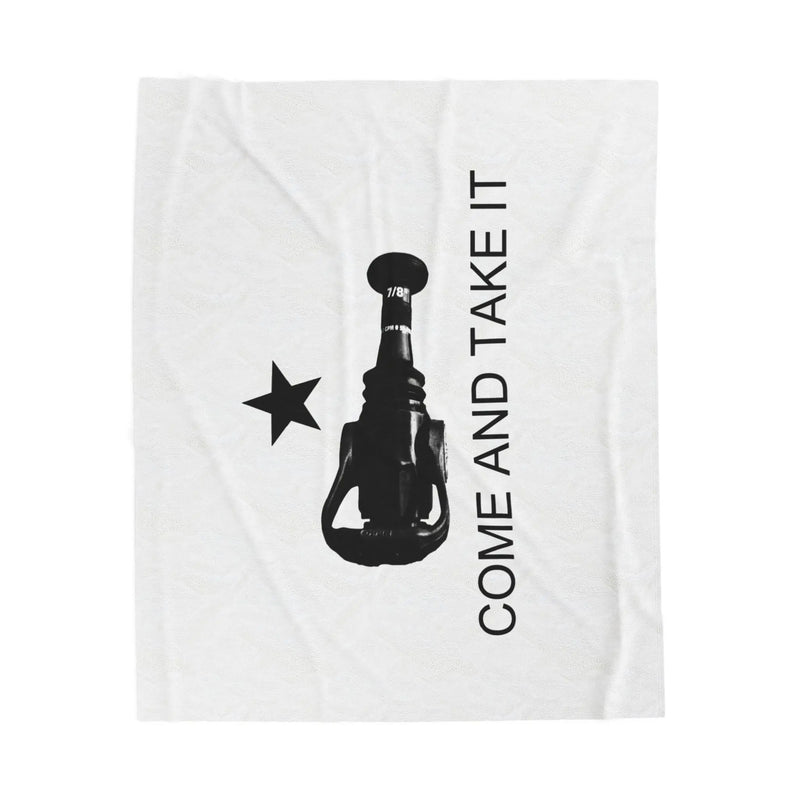 Come And Take It Blanket Printify