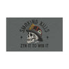 Smoking Kills Flag Printify