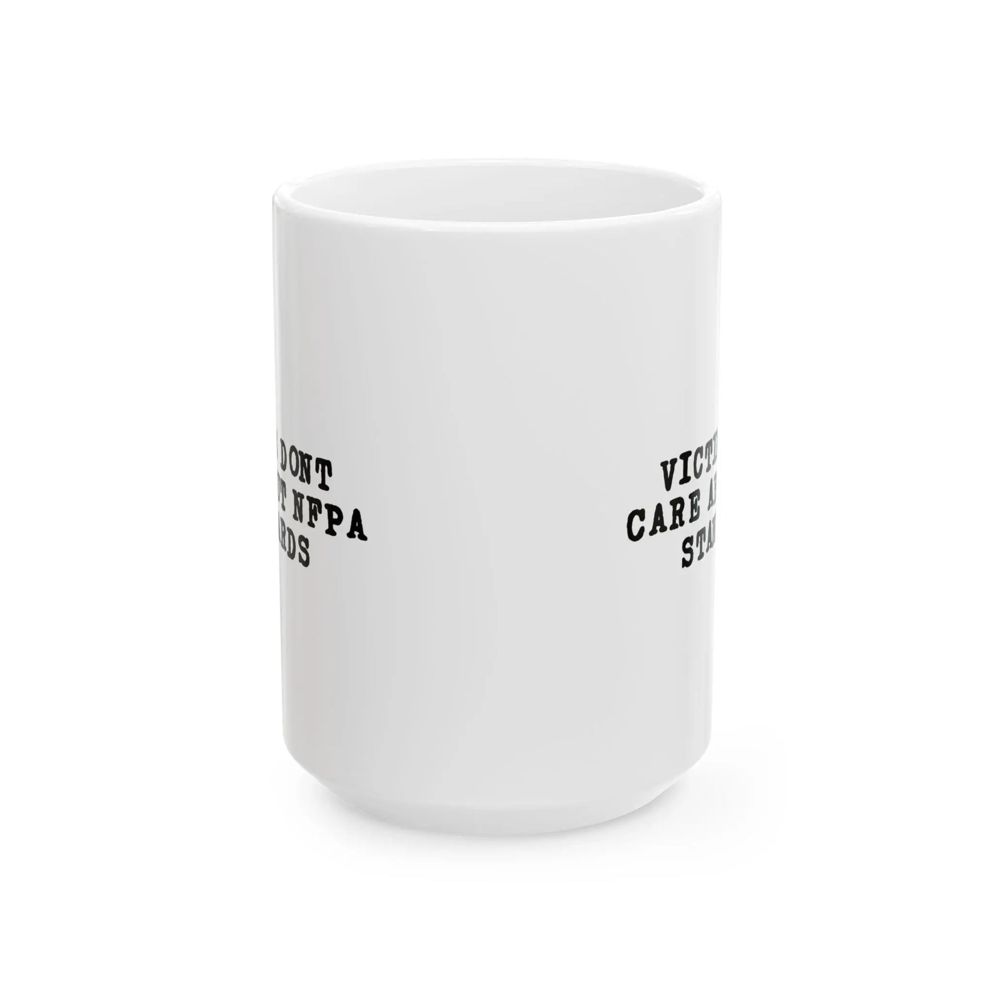 Victims Dont Care (2) Mug Printify