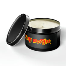 Load image into Gallery viewer, Hell Yeah Brother Tin Candle
