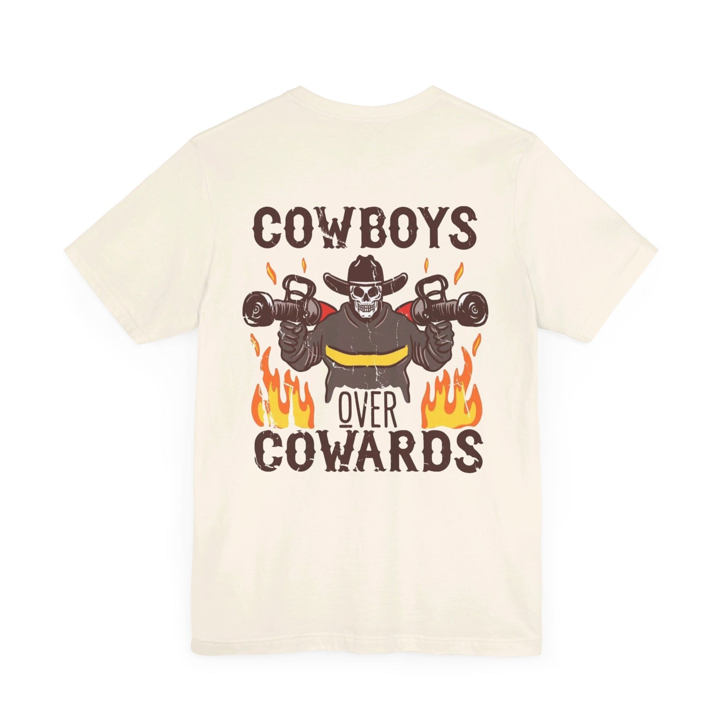 Cowboys Over Cowards Tee