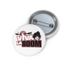 Viva La Boom Button Printify