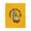 Forgive Me For My Sins Blanket Printify