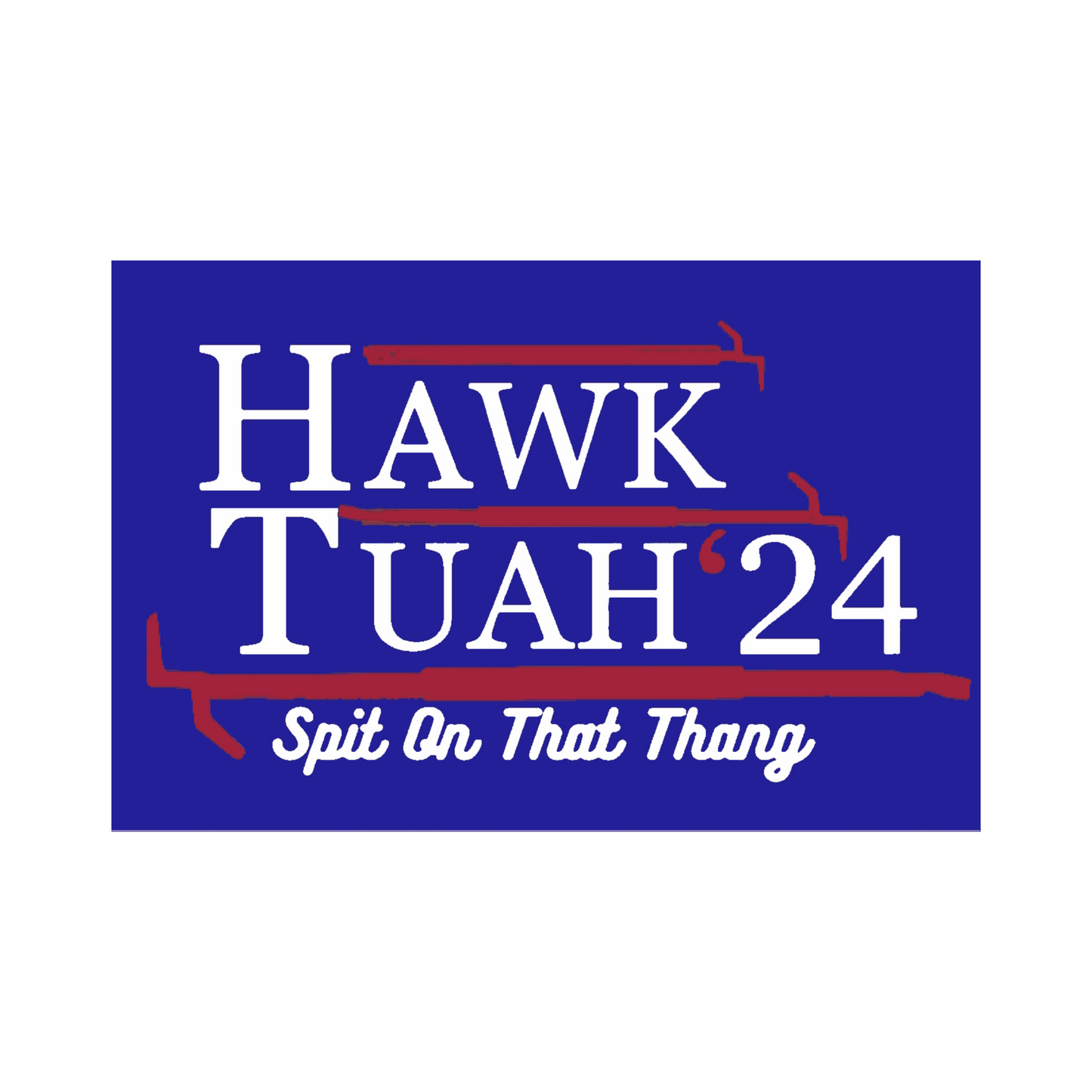 Hawk Tuah 24 sticker