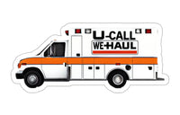 U Call We Haul Black Smoke Sticker LLC