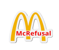 McRefusal Black Smoke Sticker LLC