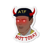 Not Today Black Smoke Sticker LLC